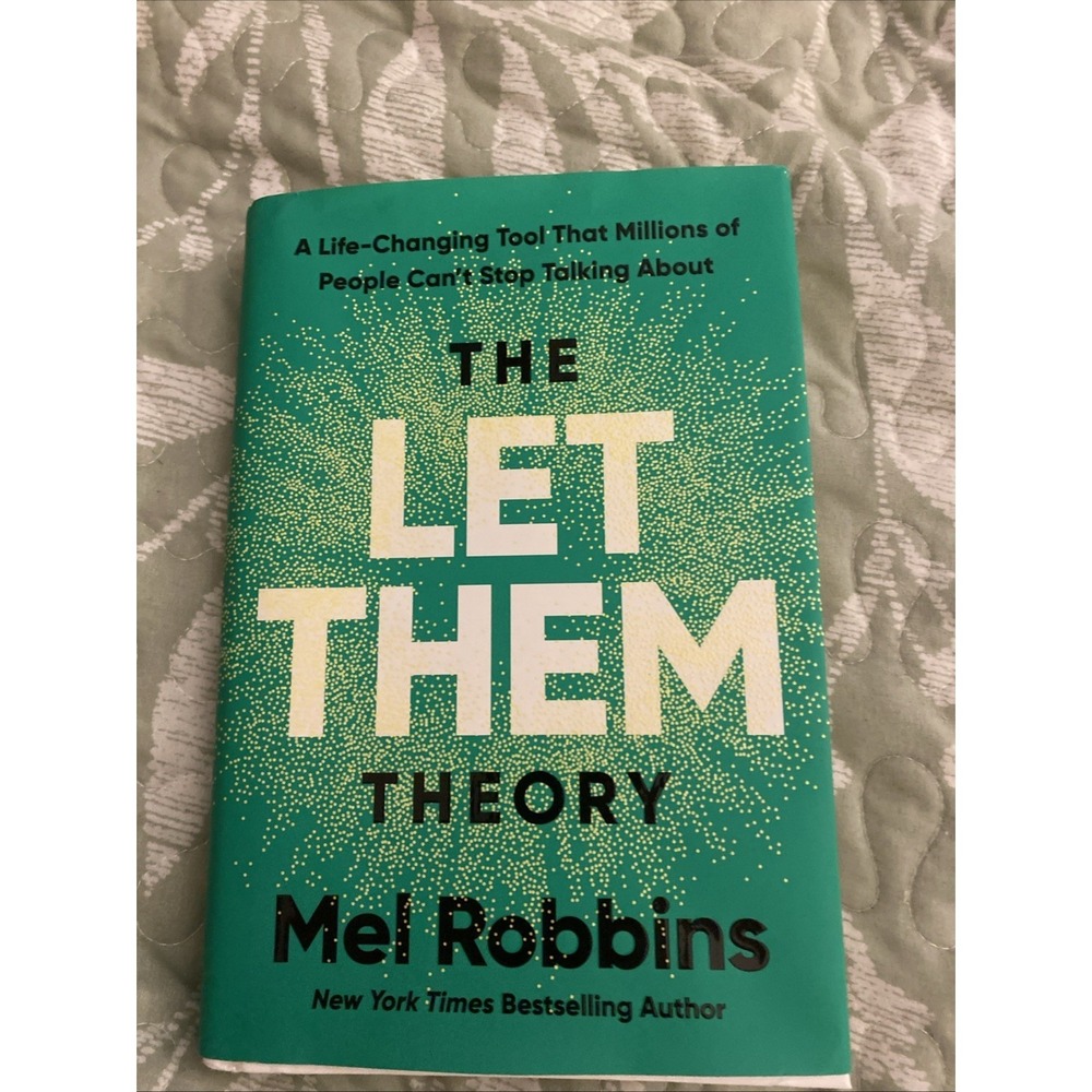 Let Them Theory : A Life-Changing Tool That Millions of People Can't Stop...